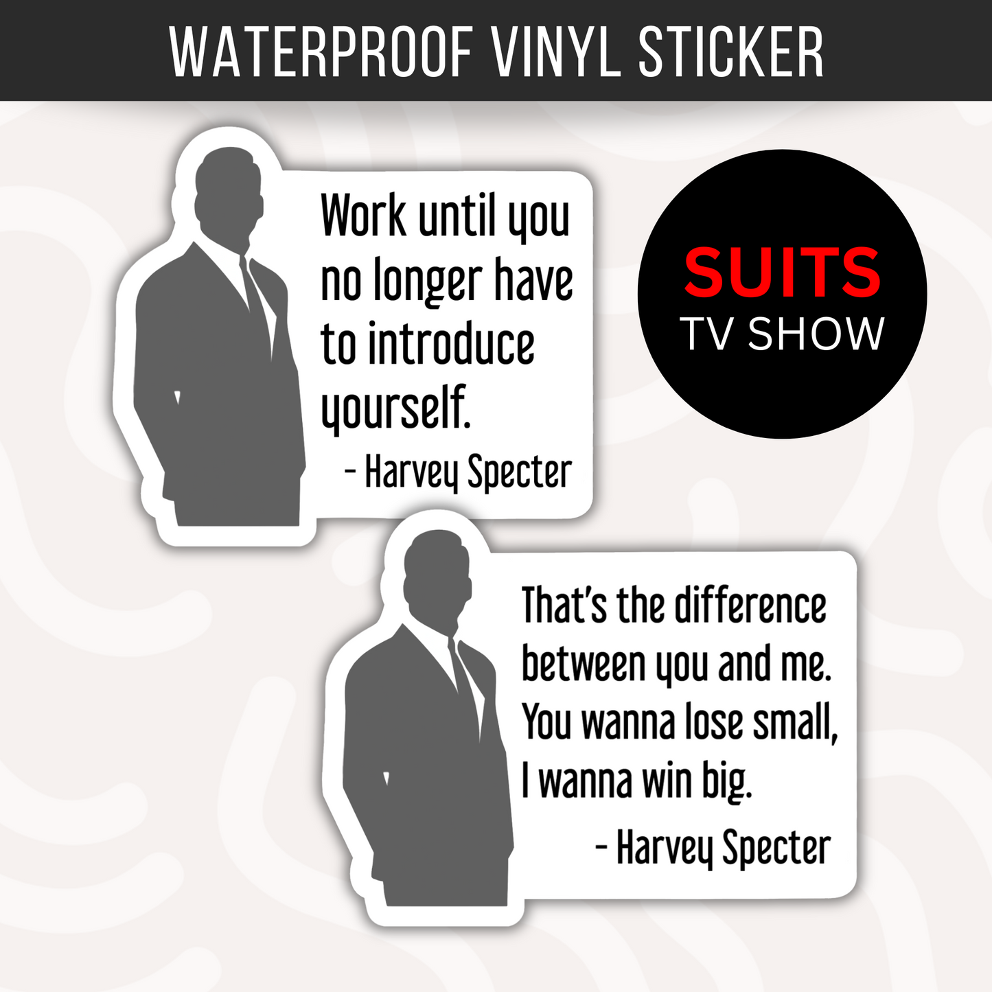 Harvey Specter Quote Sticker Suits TV Show Attorney Law - Variety 4
