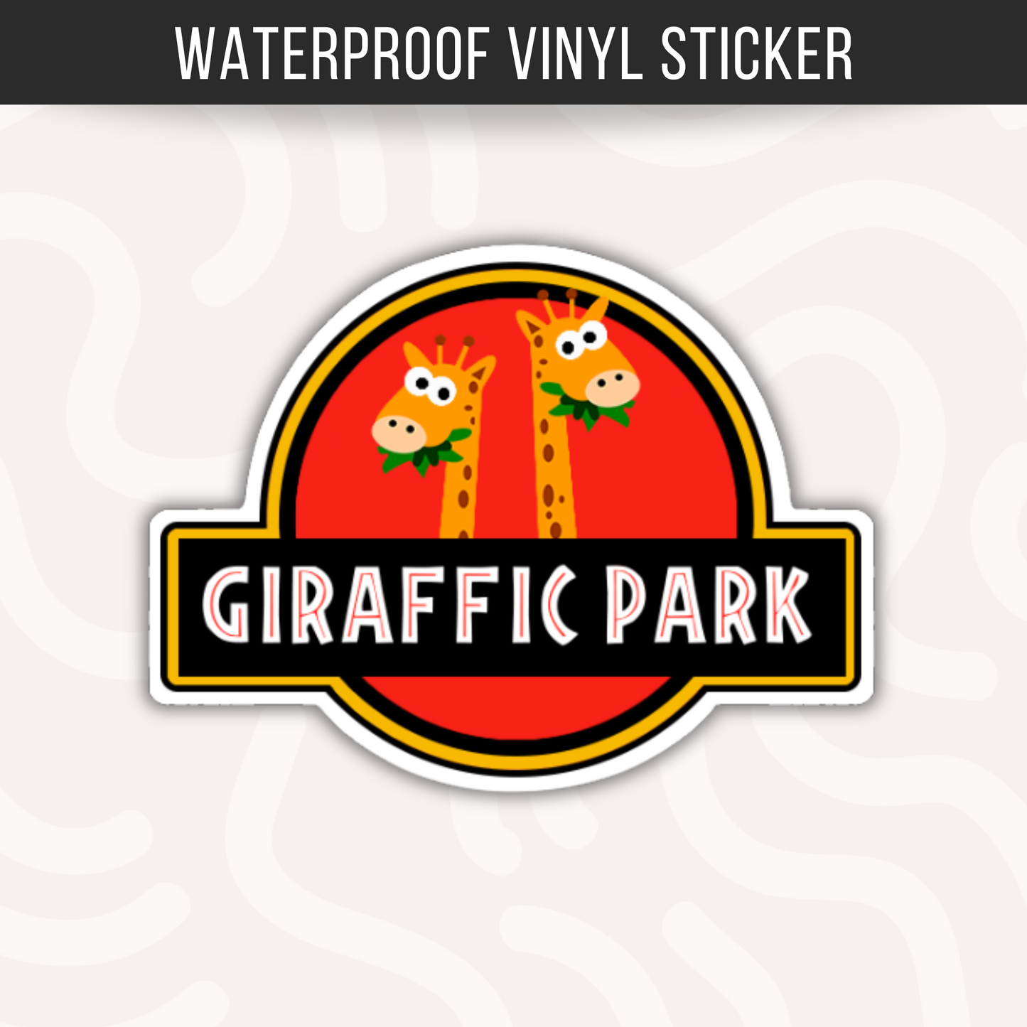 Giraffic Park Sticker Jurassic Park Movie Sticker