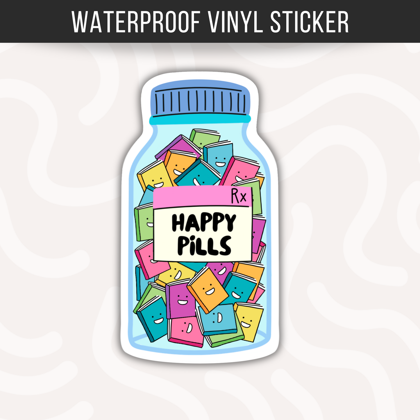 Happy Pills Books Sticker for Book Lover