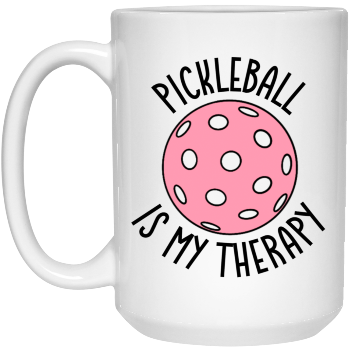 Pickleball Mug Pickleball Therapy Coffee Cup Pickleball Gift Sport Coach Pickleball Coffee Cup Pickleball Mom Pickle Baller