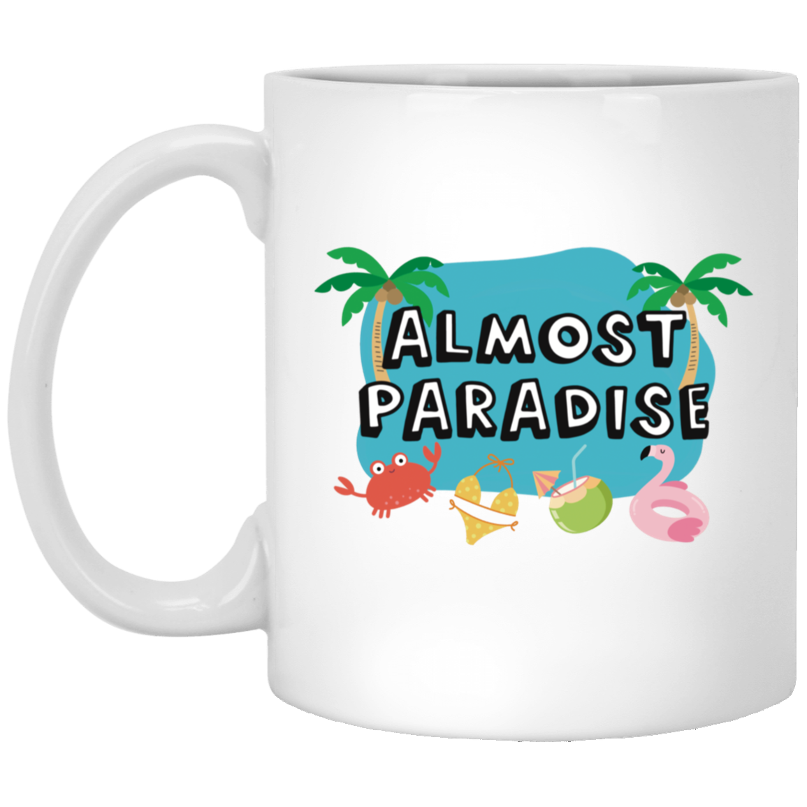 Almost Paradise Mug Bachelor In Paradise Coffee Cup