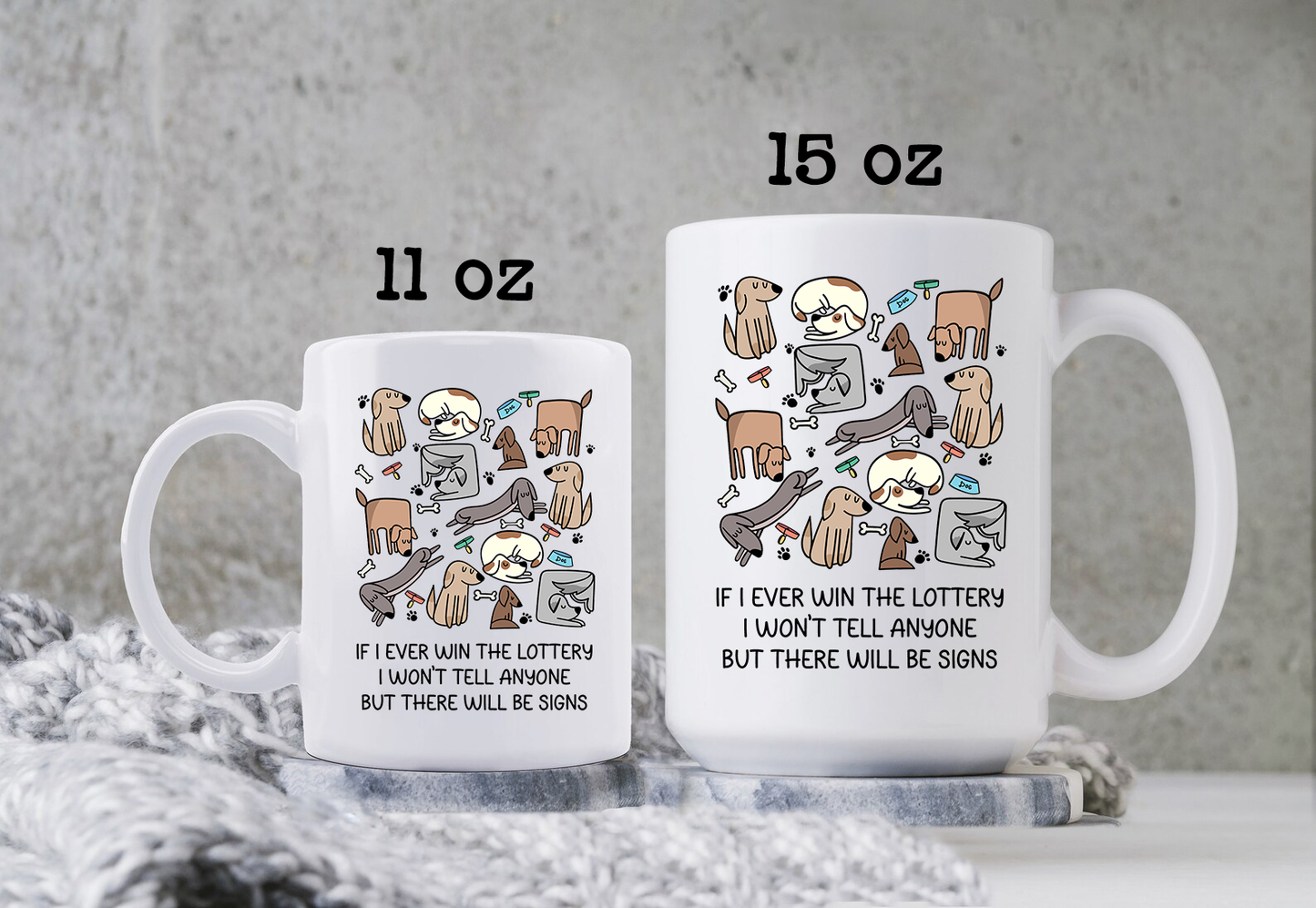 Lottery Dog Mug Funny Dog Coffee Cup Lottery Meme Dog Lovers Mug Dog Mom Gift