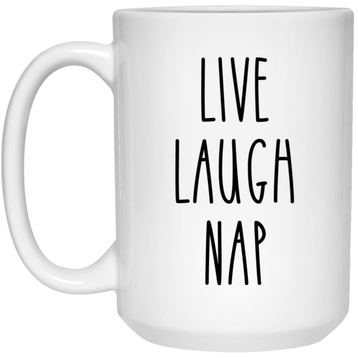 Live Laugh Nap New Mom Coffee Mug