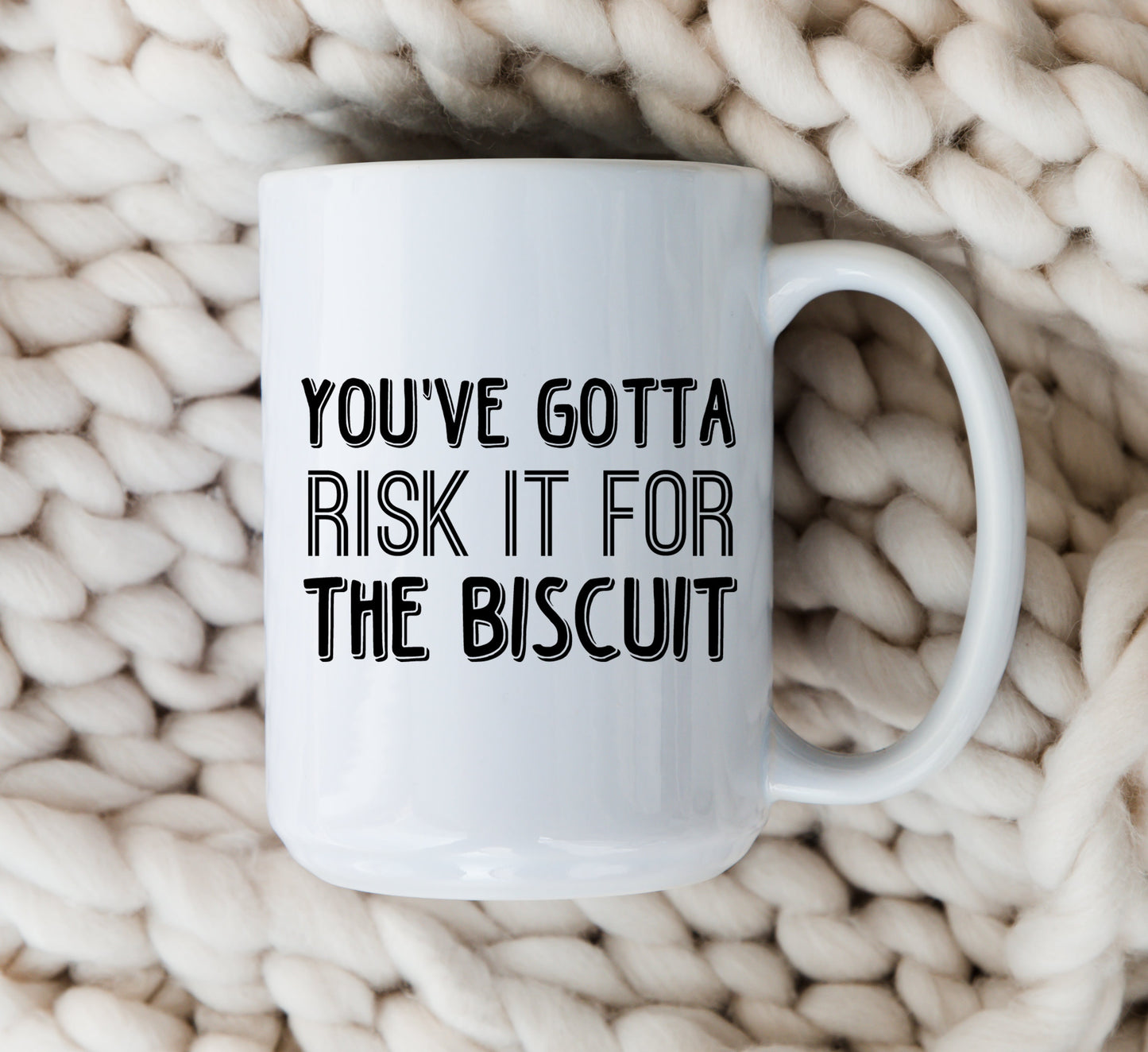 Risk It For The Biscuit Mug Business Motivational Coffee Cup