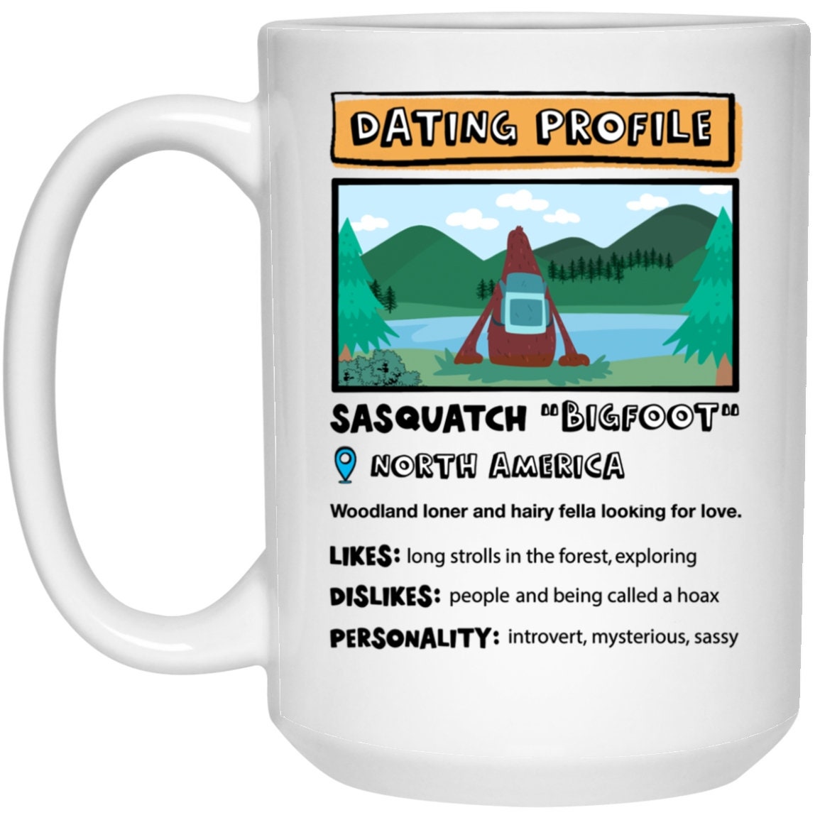 Bigfoot Dating Profile Mug