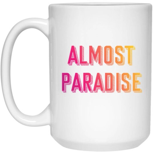 Almost Paradise Mug Bachelor In Paradise