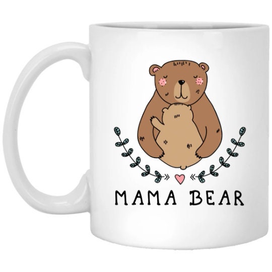 Mama Bear Mug Personalized Mom Mug Best Friend Friendship Customizable Mug