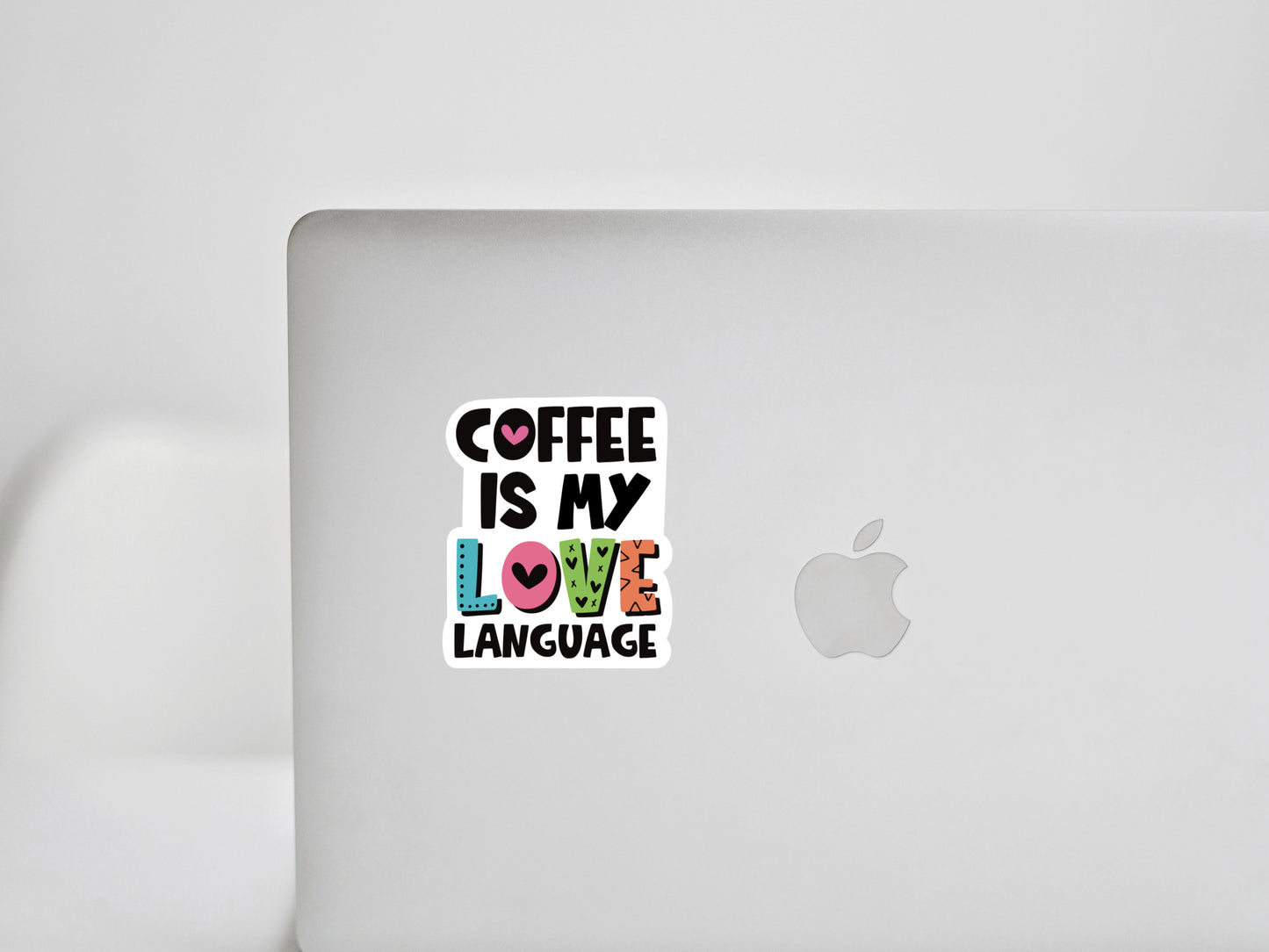 Coffee Is My Love Language Sticker
