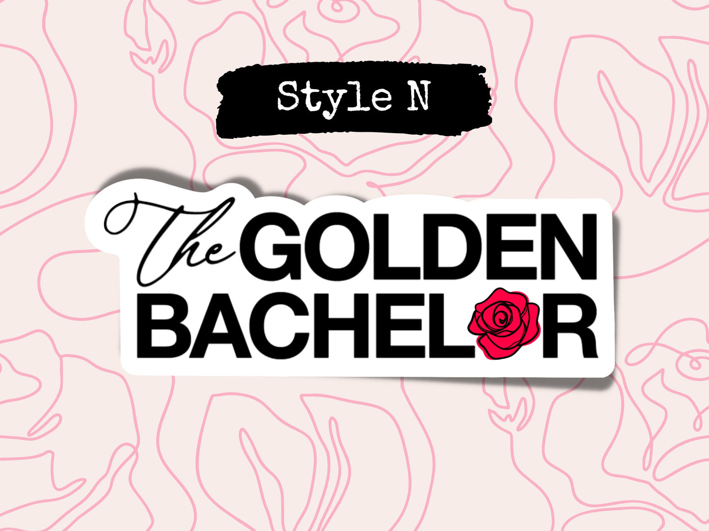 The Bachelor Inspired Vinyl Sticker • Funny TV Show Quote Decal • Waterproof Reality TV Sticker • Fan Gift • Laptop Water Bottle