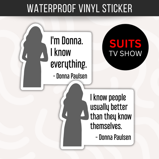 Donna Paulsen Sticker Suits TV Show Donna Quote Attorney Law