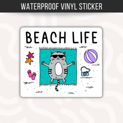 Beach Life Cat Sticker • Waterproof Vinyl Funny Beach Vibes Decal • Summer Cat Humor Sticker • Cat Lover Gift • Laptop Water Bottle