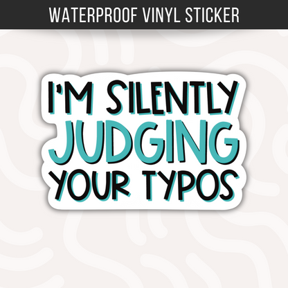 Funny Typo Sticker • Sarcastic Grammar Humor Decal • Waterproof Vinyl Word Nerd Sticker • Writer Editor Gift