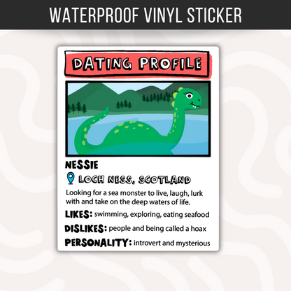 Loch Ness Monster Dating Profile Sticker • Funny Nessie Cartoon Decal • Cryptid Humor Sticker • Cute Nessie Vinyl Sticker