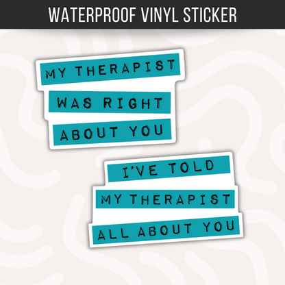 Funny Therapy Sticker • Mental Health Humor Decal • Anxiety Panic Attack Sticker • Waterproof Vinyl Therapist Gift • Wellness Sticker