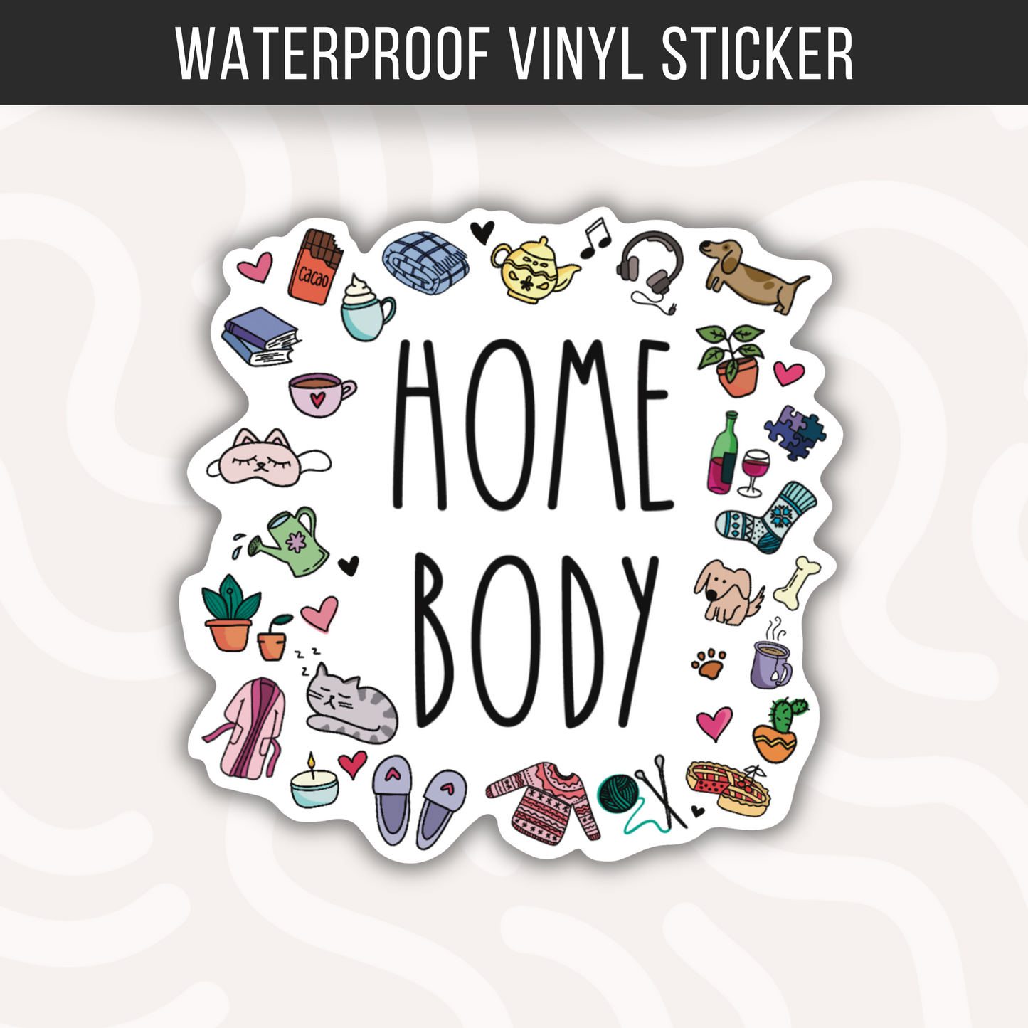 Homebody Sticker Funny Introvert Sticker Home Sweet Home