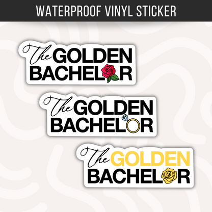 Golden Bachelor Sticker • Reality TV Inspired Vinyl Decal • Funny Dating Show Fan Sticker • Waterproof Laptop Water Bottle Decal