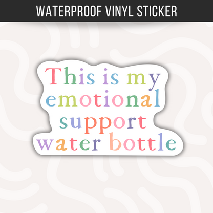 Funny Emotional Support Sticker • Waterproof Vinyl Self Care Gift • Mental Health Humor Decal • Cute Therapy Sticker