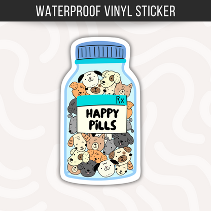 Happy Pills Dog Sticker • Waterproof Vinyl Mental Health Decal • Cute Therapy Humor Sticker • Self Care Gift • Dog Lover Sticker