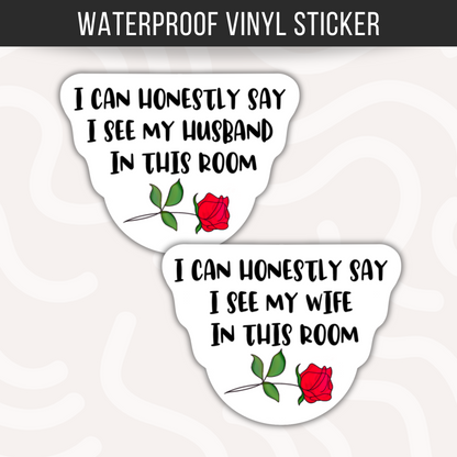 Bachelor Inspired Waterproof Vinyl Sticker • Husband Wife Gift • Reality TV Fan Decal • Funny Relationship Sticker