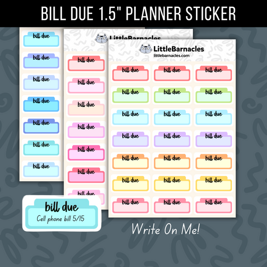 Bill Due Planner Sticker | 1.5" Size | Quarter Box Life Planner Sticker Finance Budget Planner Calendar Sticker Bill Reminder Label