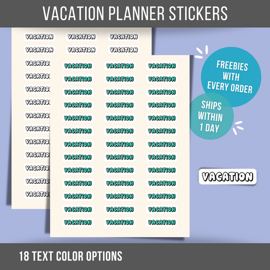 Vacation Planner Sticker Text Color Options Word Label Holiday Sticker Vacation Calendar Sticker Reminder Label