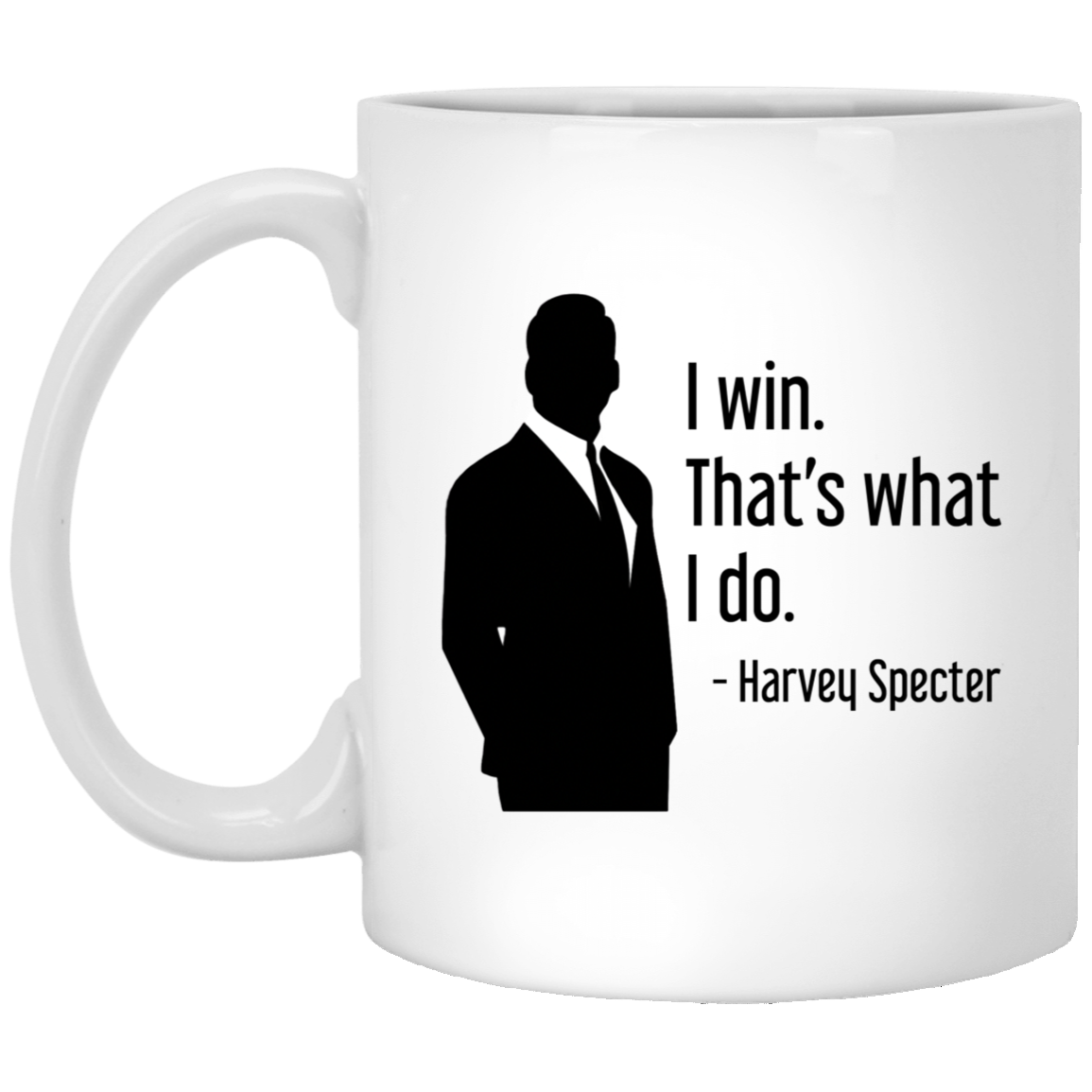 Harvey Specter Mug Suits TV Show I Win That's What I Do Silhouette Coffee Cup