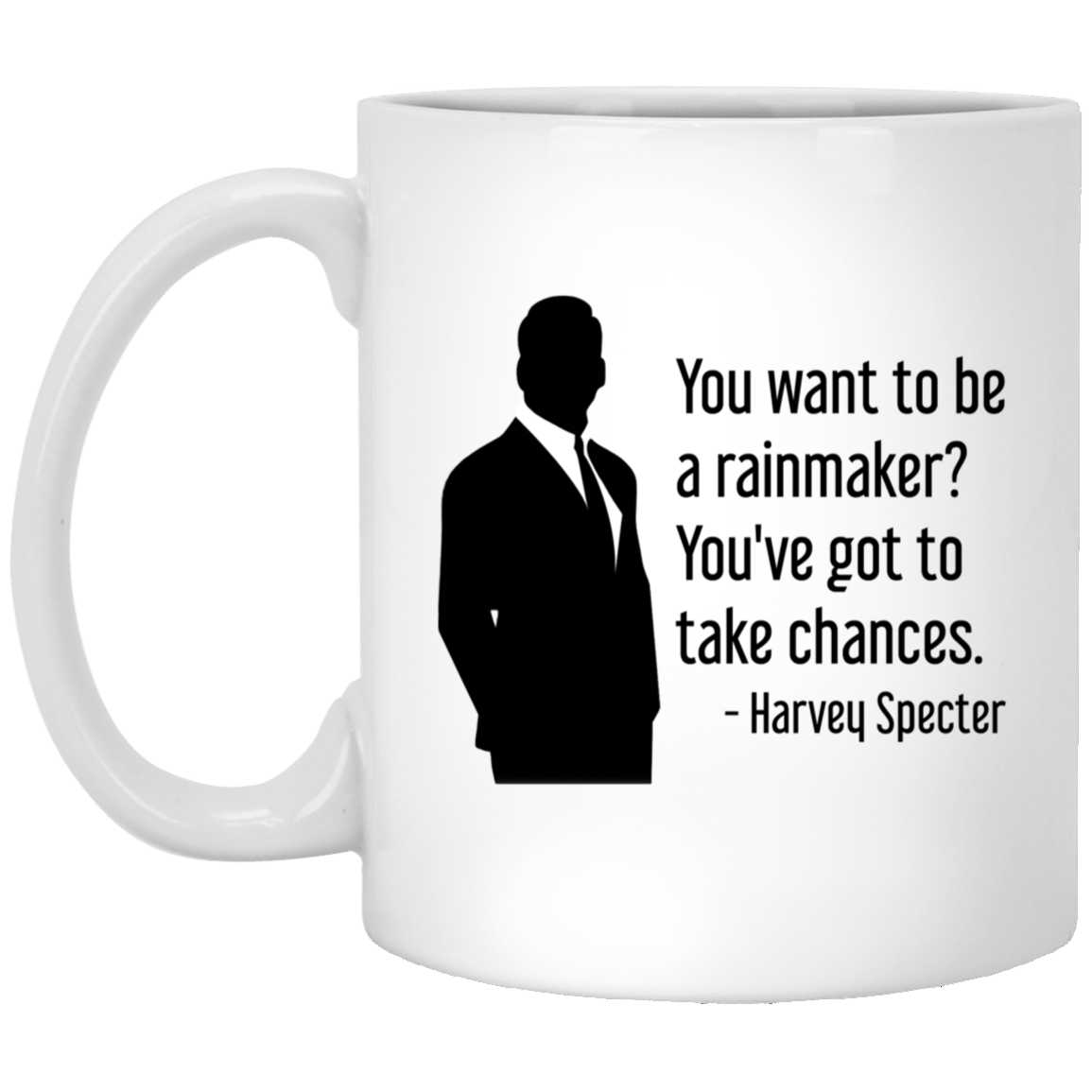 Harvey Specter Mug Suits TV Show You Want To Be A Rainmaker Silhouette Coffee Cup