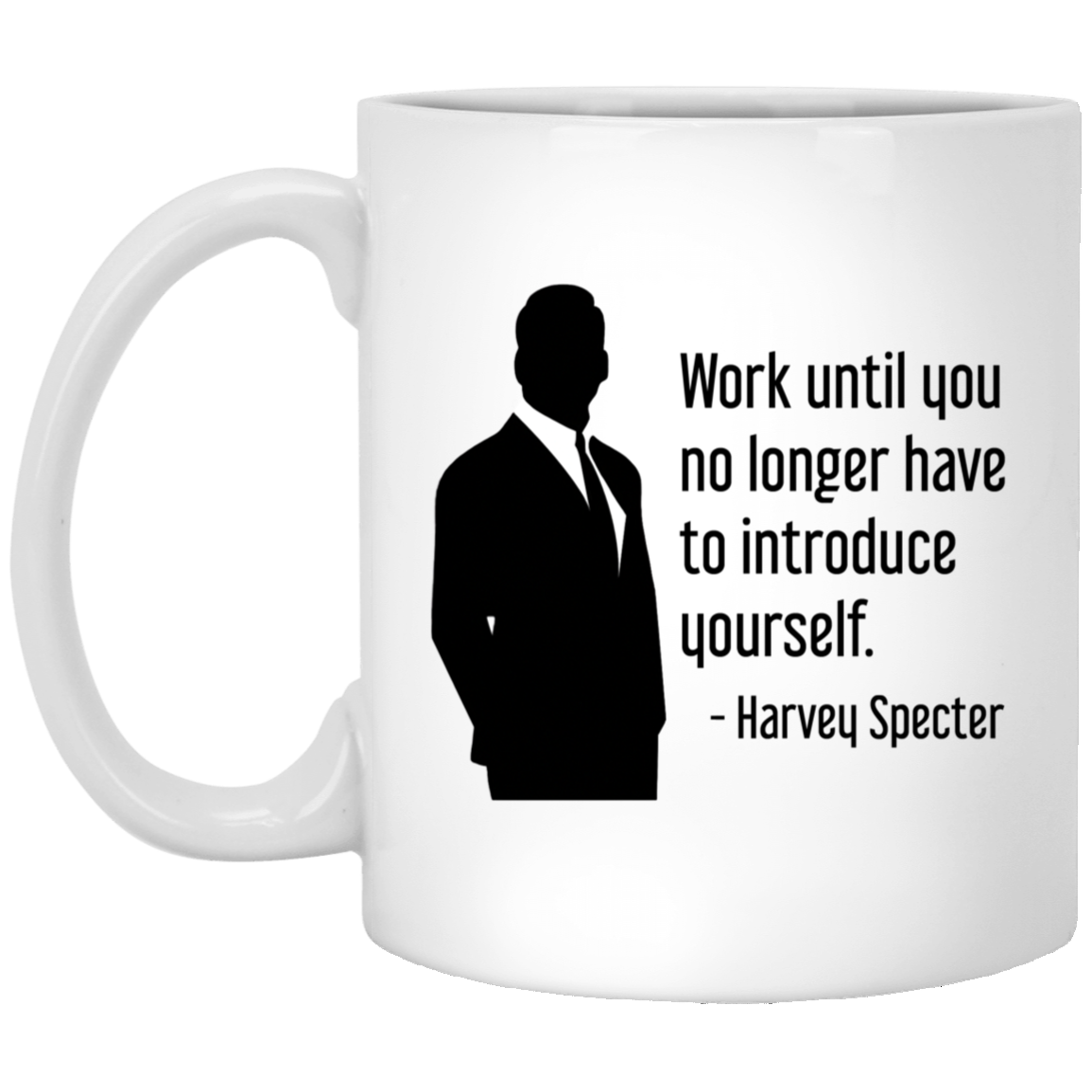 Harvey Specter Mug Suits TV Show Work Until Silhouette Coffee Cup