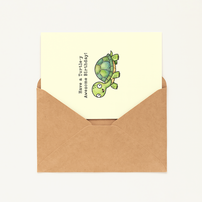 Funny Turtle Birthday Card • Turtle-y Awesome Pun Card • Cute Turtle Greeting Card • Belated Birthday Card