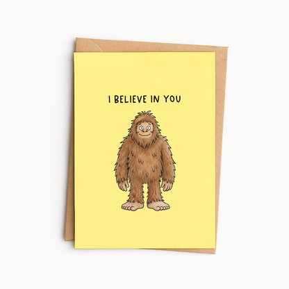 Funny Bigfoot Card • Cute Sasquatch Greeting Card • Encouragement Card • Quirky Everyday Card • Cryptid Humor Card