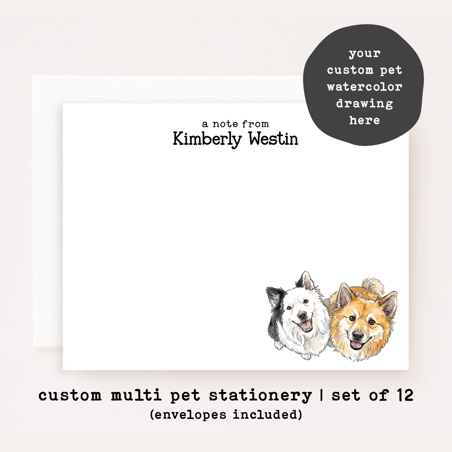 Custom Multiple Pet Portrait Stationery • Personalized Dog & Cat Notecards • Custom Watercolor Pet Stationery Gift • Set of 12
