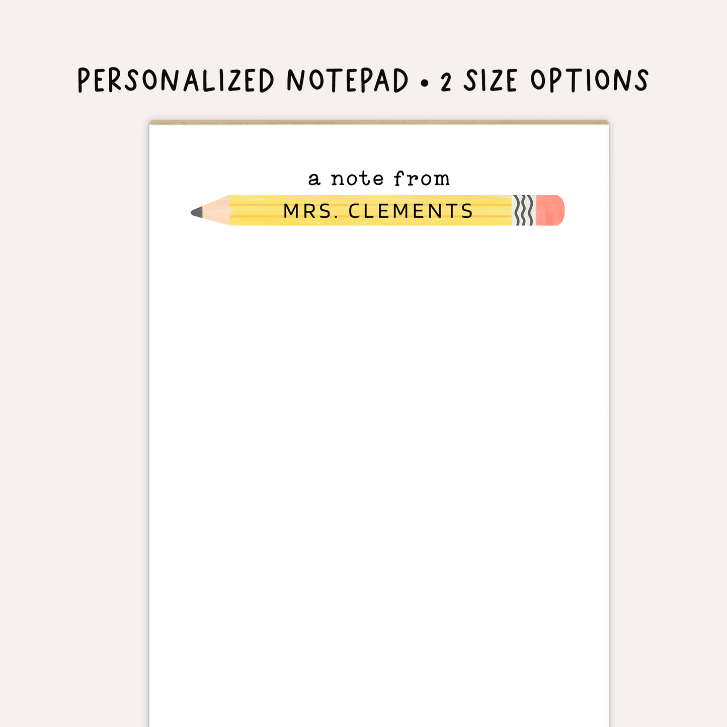 Personalized Teacher Notepad • Custom Pencil Notepad • Cute Teacher Stationery • Teacher Appreciation Gift