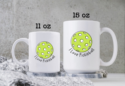 I Love Pickleball Mug Pickleball Coffee Cup