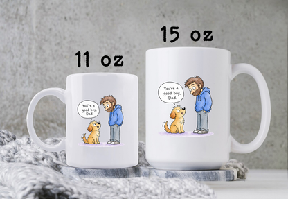 Funny Dog Dad Mug • Cute Good Boy Father’s Day Coffee Cup • Gift from the Dog • Quirky Doggy Dad Mug • Pet Lover Drinkware