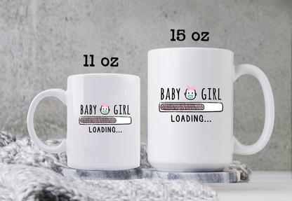 Baby Girl Loading Pregnancy Mug New Mom