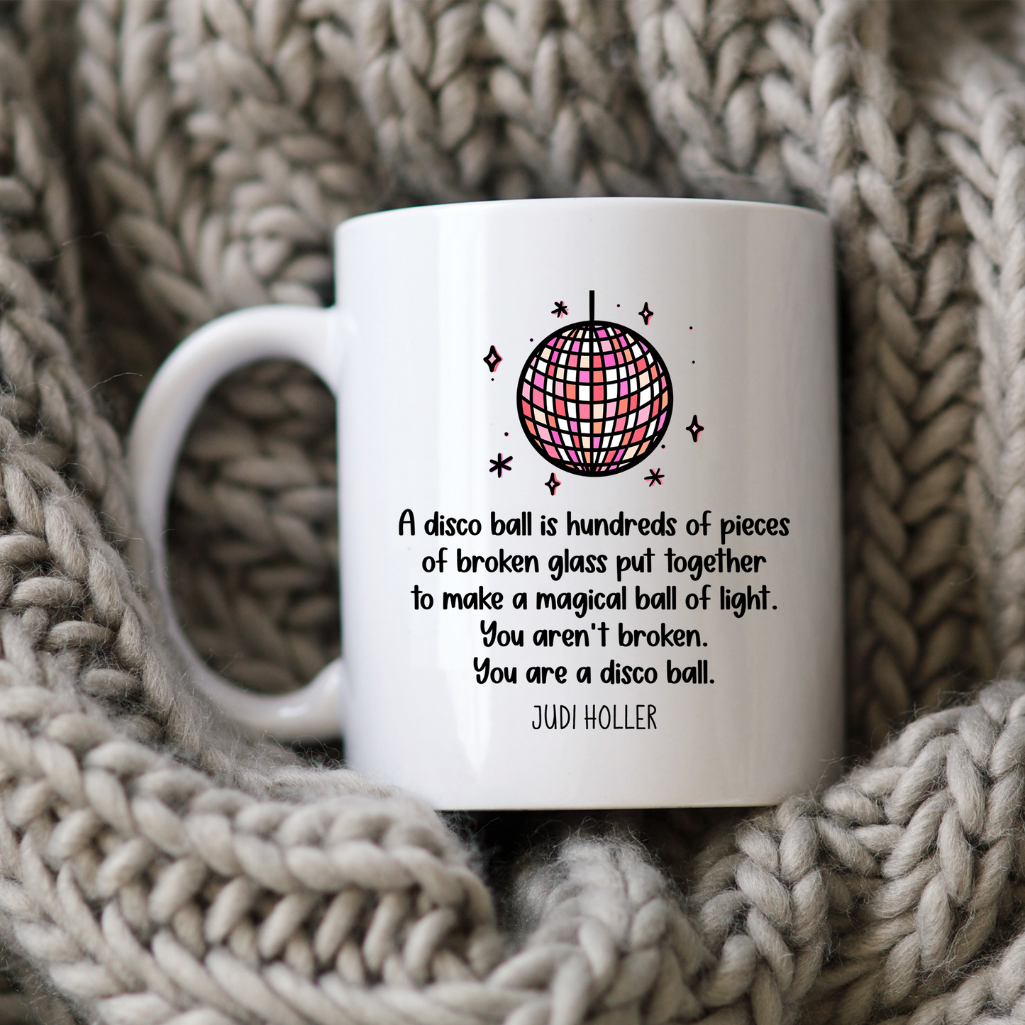 Disco Ball Mug Motivational Mental Health Coffee Cup