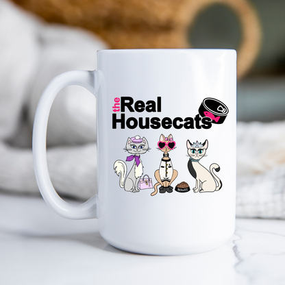 The Real Housecats Mug Housewives Reality TV Coffee Cup