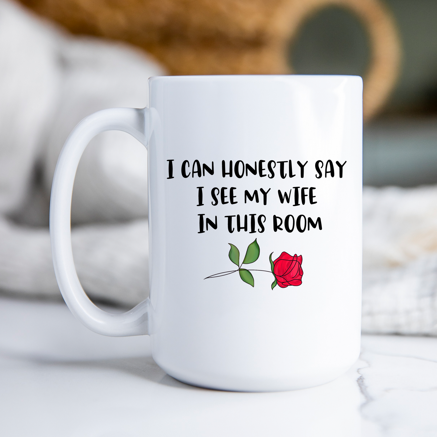 I Can Honestly Say I See My Wife Mug The Bachelor Mr Mrs Coffee Cup