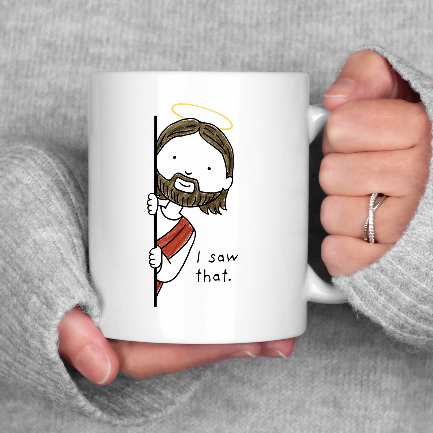 Funny Jesus Saw That Mug • Christian Coffee Cup • Faith Based Religious Mug • Funny Jesus Gift • Christian Drinkware