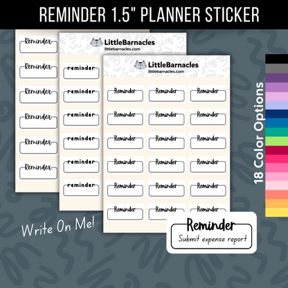 Reminder Planner Sticker • 1.5 Inch Quarter Box • Appointment Reminder Label • Student & College Planner • Calendar Reminder Sticker