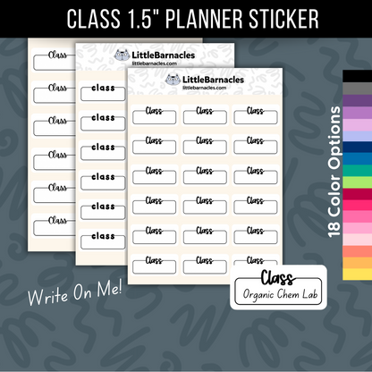 Class Planner Sticker • 1.5 Inch Quarter Box • School Reminder Label • Calendar Planner Sticker • Text Color Options