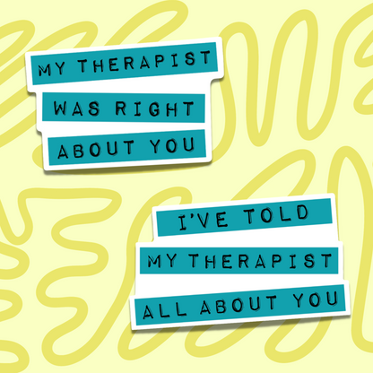 Funny Therapy Sticker • Mental Health Humor Decal • Anxiety Panic Attack Sticker • Waterproof Vinyl Therapist Gift • Wellness Sticker