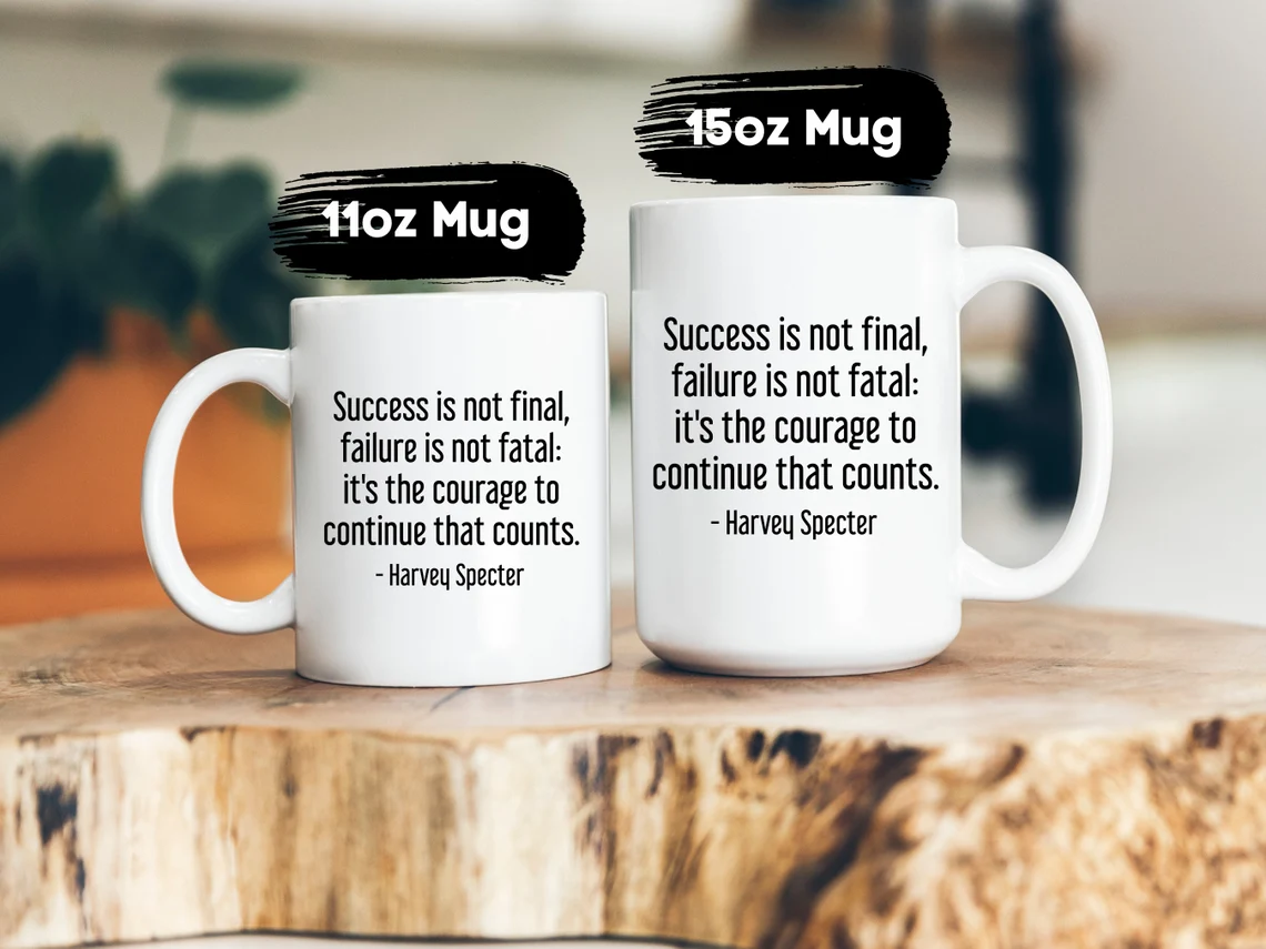 Harvey Specter Mug Suits TV Show Success Is Not Final Coffee Cup