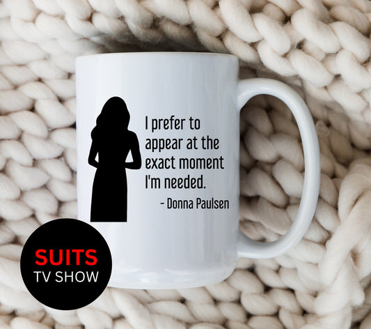 Donna Paulsen Quote Mug I Prefer to Appear Silhouette Suits TV Show Coffee Cup