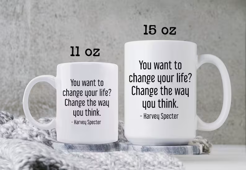 Harvey Specter Mug Suits TV Show You Want To Change Your Life Coffee Cup