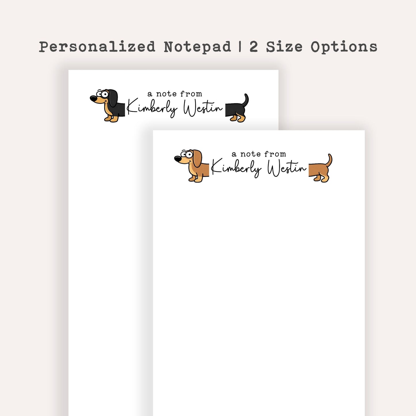 Personalized Dachshund Notepad • Custom Wiener Dog Notepad • Cute Dog Stationery • Dog Lover Gift