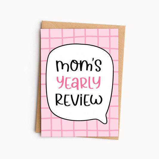 New Mom Mother’s Day Card • Mom Yearly Review Card • Funny Mom Card • Happy Mother’s Day Card • Mom Appreciation Card