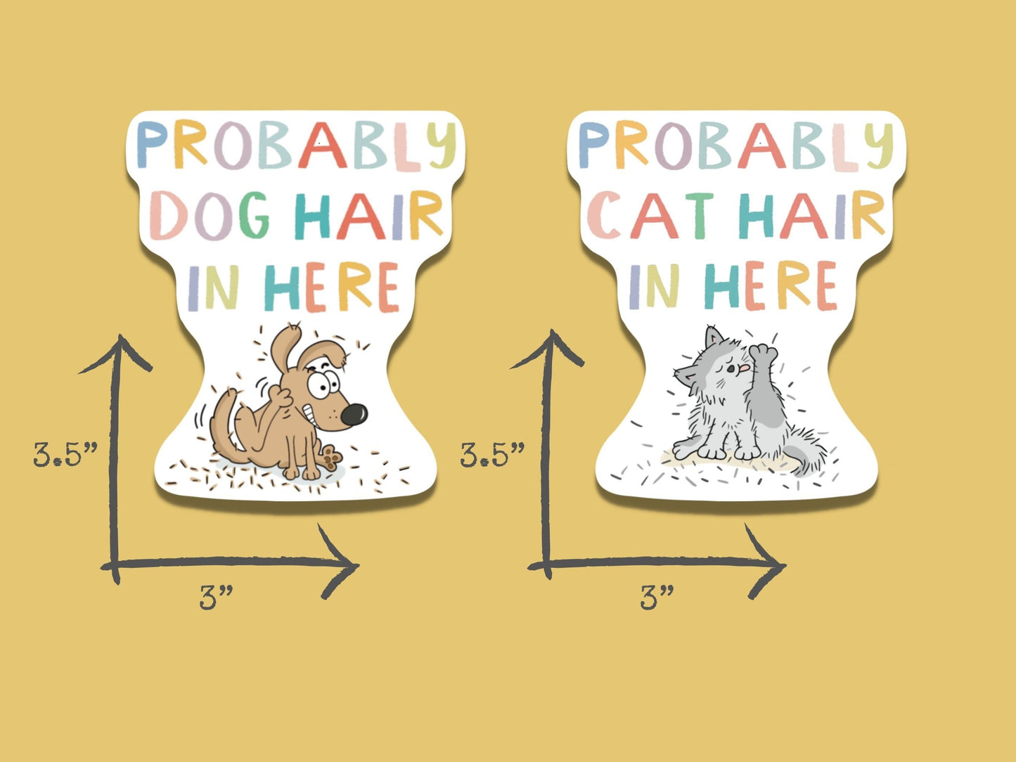 Probably Cat Hair Sticker Funny Cat Sticker
