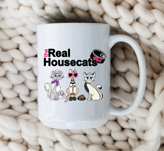 The Real Housecats Mug Housewives Reality TV Coffee Cup