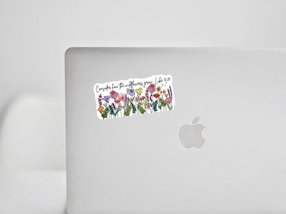 Consider How the Wildflowers Grow Sticker • Luke 12:27 Bible Verse • Christian Faith Vinyl Decal • Waterproof Jesus Sticker • Planner Gift